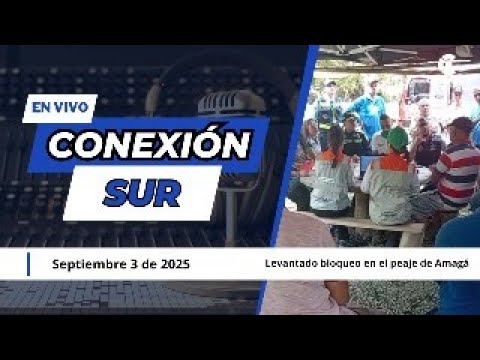 Conexión Sur septiembre 3 de 2025