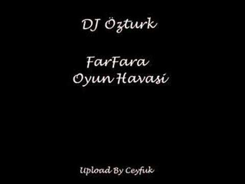 DJ Ozturk - Farfara (Oyun Havasi)
