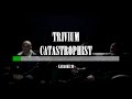 Trivium Catastrophist Karaoke 26 In Trivium Catastrophist Karaoke 26 In