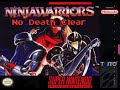 The Ninja Warriors SNES 1 Credit Clear With Kunoichi Hard Difficulty Remake Music