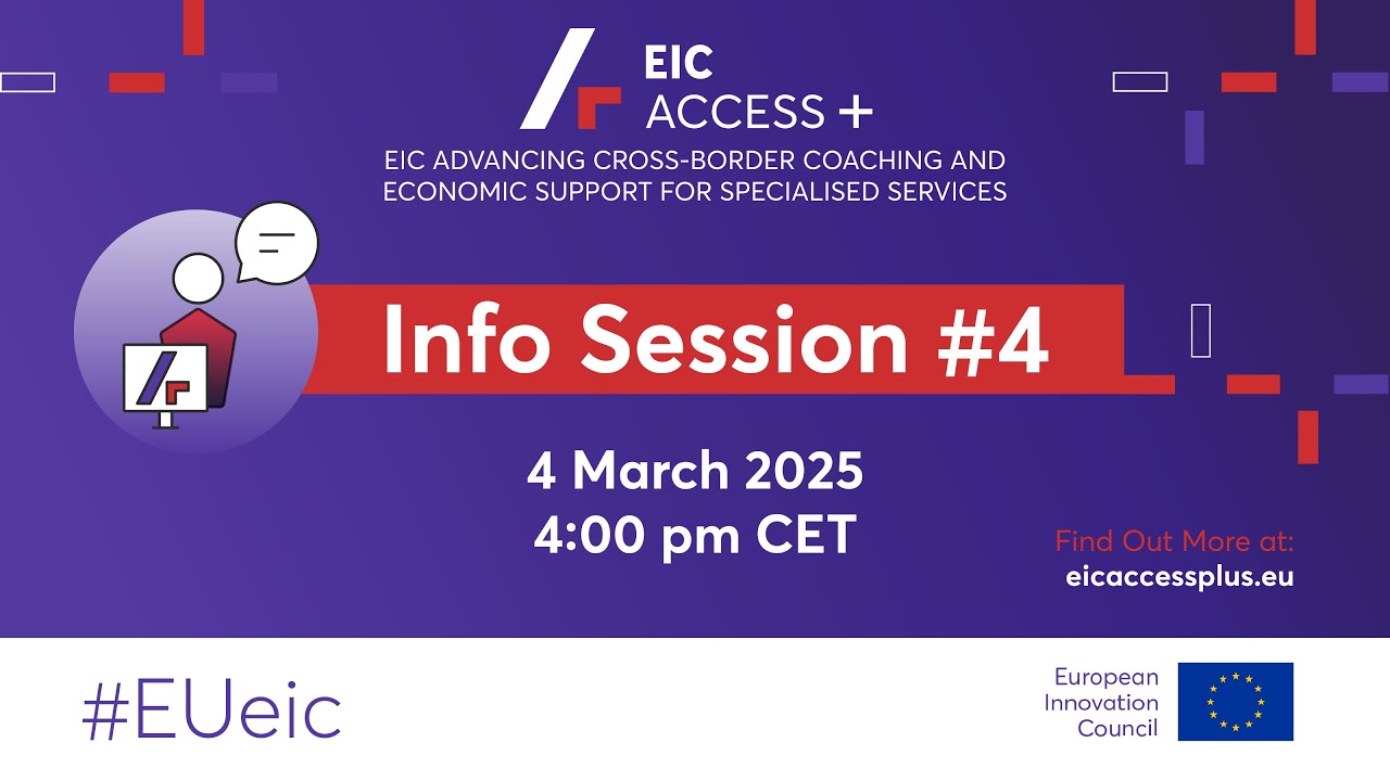EIC ACCESS+ Info session #4: Becoming an EIC Service Provider, 4th March 2025