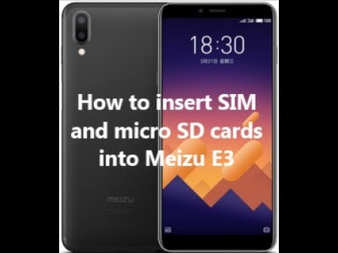 How to insert SIM and micro SD cards into Meizu E3