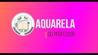 Aquarela do  Professor