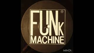 Funk Machine - Message From Our Sponsor