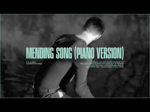 Video thumbnail for Mending Song (Piano Version)