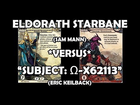 Eldorath Starbane versus "Subject: Ω-X62113" - Warhammer 40,000: Conquest