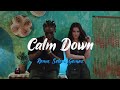Rema, Selena Gomez - Calm Down (Official Video + Lyrics)