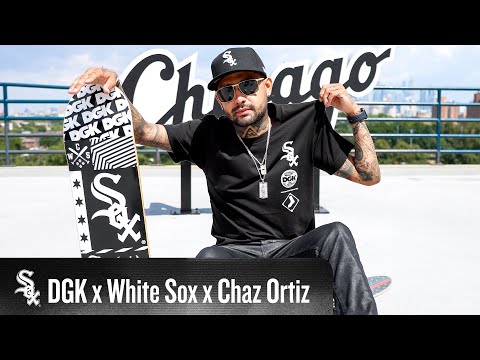 DGK x White Sox x Chaz Ortiz | A Legendary Collaboration (2023)