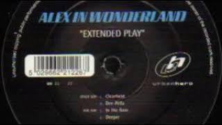 Alex In Wonderland ‎–  Deeper