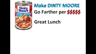 Cheaper Dinty Moore per Serving by Adding Your Own Veggies and Beef