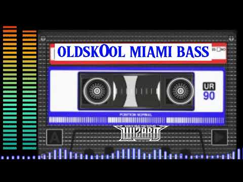 DJ Wizard - Old School Miami Bass Part 11 -  (Full Cassette) - Mixtape
