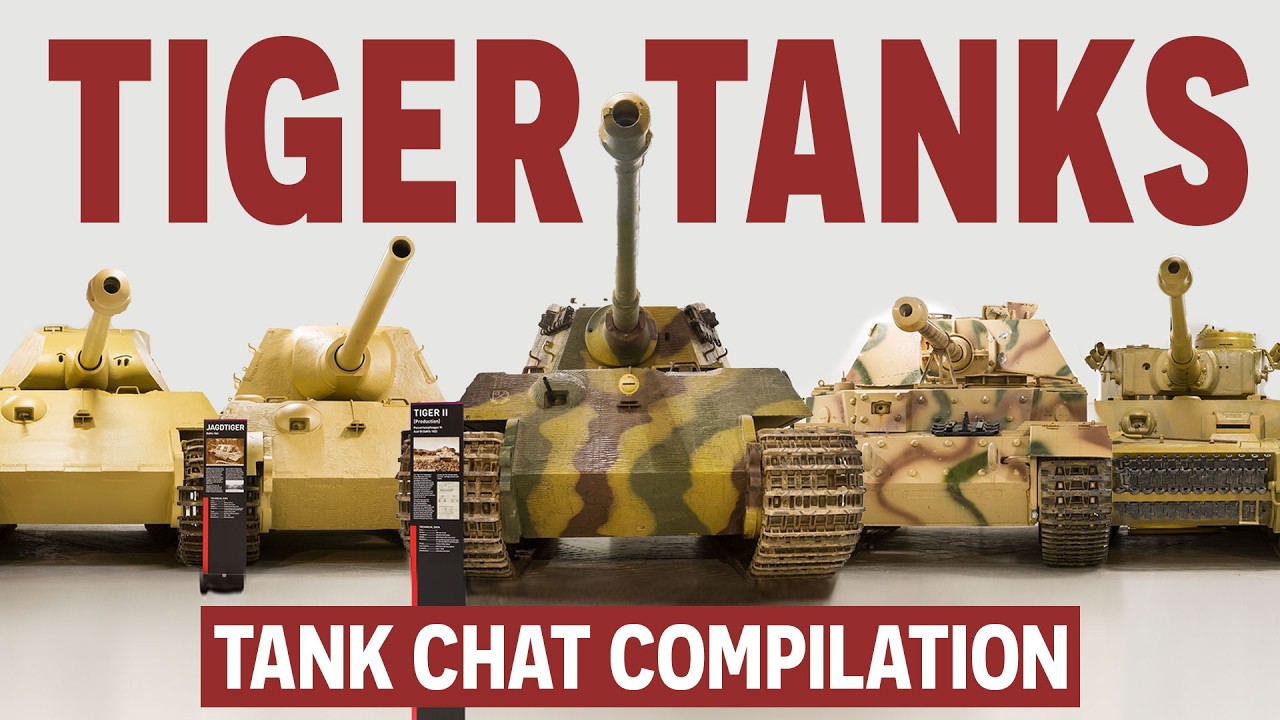 The Tiger Tank Family | Tank Chats Compilation