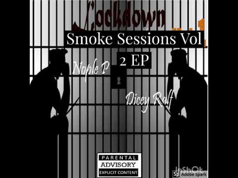 1.Giriama - Nople.P X DICEY RALF Off Lockdown Smoke Sessions Vol 2 EP