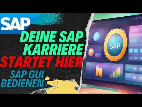 SAP Praxis #1 - Navigation und Bedienung mit SAPGUI