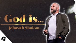 God Is... Week 6