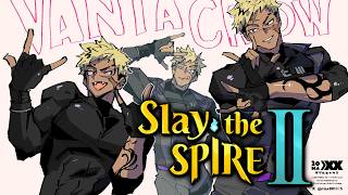 【SLAY THE SPIRE II】I'M PLAYING WITH FRIENDS!!!