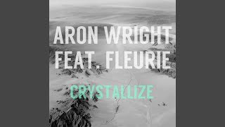 Crystallize (feat. Fleurie)
