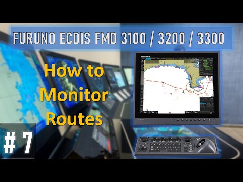 7) How to Monitor Routes / Furuno ECDIS FMD 3100 / 3200 / 3300