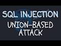 SQL Injection Tutorial Union Based Attack