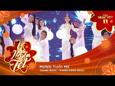 Mừng Tuổi Mẹ - Thanh Ngọc & Giang Hồng Ngọc | Gala Nhạc Việt 11