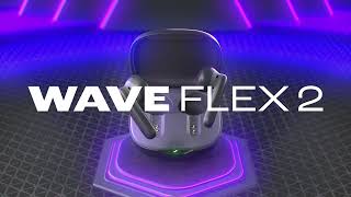  Wave Flex 2 true wireless noise cancelling earbuds
