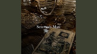 Download lagu Setengah Mati (feat. Edi Satya, Natha Swara) mp3