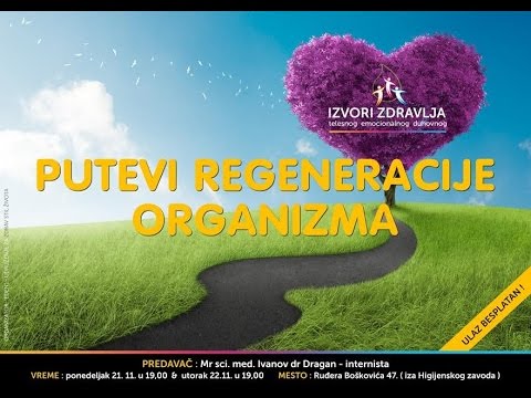 2.Putevi regeneracije organizma - mr sci. med. Ivanov dr Dragan