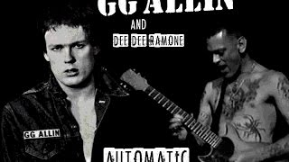 GG Allin And The Murder Junkies   Automatic Feat Dee Dee Ramone