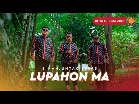 Simanjuntak Stars - Lupahon Ma (Official Music Video)