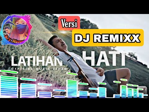 🎶Dj Remix LATIHAN HATI - Bagus Wirata !! Versi Dj Remix tik tok tranding