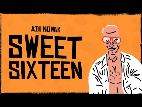 Video thumbnail for Sweet Sixteen