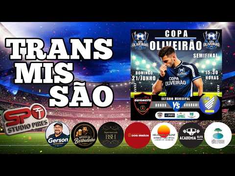 COPA OLIVEIRÃO CONCEIÇÃO DAS PEDRAS  SEMIFINAL GUARANI X HONDA