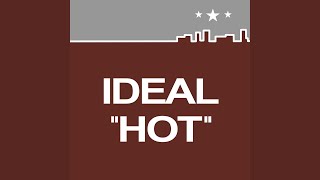 Ideal - Hot video