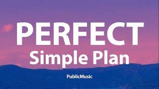 Download lagu Simple Plan - Perfect (30minutes Lyric Video) mp3