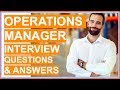 OPERATIONS MANAGER Interview Questions and Answers!