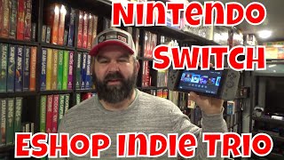 Nintendo Switch Eshop Indie Trio