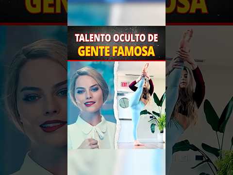 Famosos con Talentos Ocultos que son Increíbles