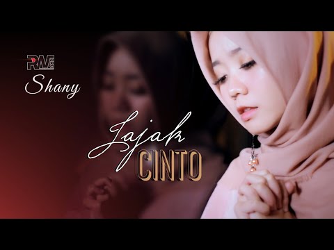 Shany - JAJAK CINTO (Official Music Video)