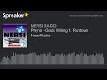 Phyno Gods Willing Ft Runtown NersiRadio