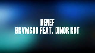 Brvmsoo - Bénéf (feat. Dinor RDT) (Paroles/Lyrics)