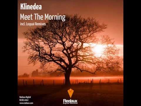Klinedea - Meet the Morning (radio edit)