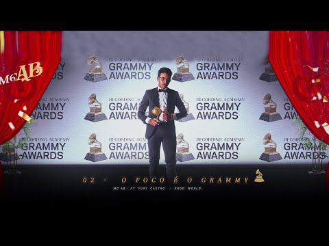 MC AB - O Foco é O Grammy Ft. DJ Yuri Castro (ÁLBUM O FOCO É O GRAMMY)
