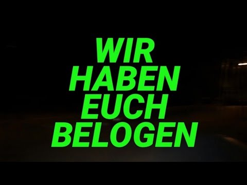U3000 - WIR HABEN EUCH BELOGEN (Offiziell)
