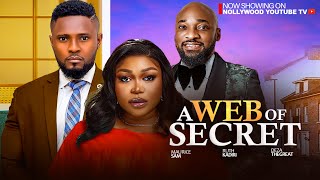 A WEB OF SECRET  -  MAURICE SAM, RUTH KADIRI, DEZA THE GREAT  2025 NIGERIAN NOLLYWOOD MOVIE