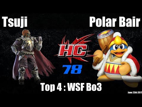 HC78 Smash4 - Top 4 WSF Bo3: Tsuji (Ganondorf) vs PolarBair (King DeDeDe)