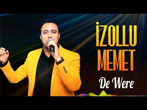 İzollu Memet - De Were