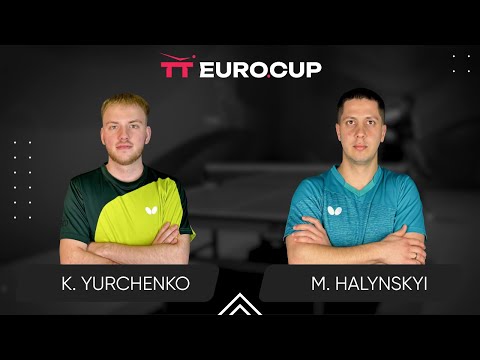 17:45 Kiril Yurchenko - Mykola Halynskyi 31.01.2025 TT Euro.Cup Ukraine Elite. TABLE 3