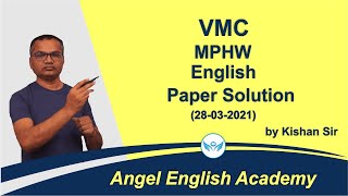 VMC MPHW Paper Solution - English (28-03-2021) | Angel English Academy | by Kishan Sir