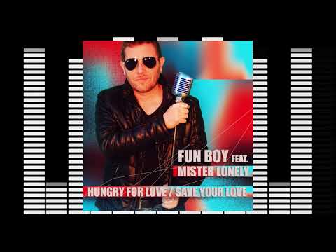 ▶️ Fun Boy Feat. Mister Lonely - Save Your Love 🎹