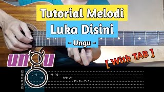 Download lagu Tutorial Melodi Luka Disini - Ungu ( With TAB   Slowmotion ) | Gitar Akustik mp3